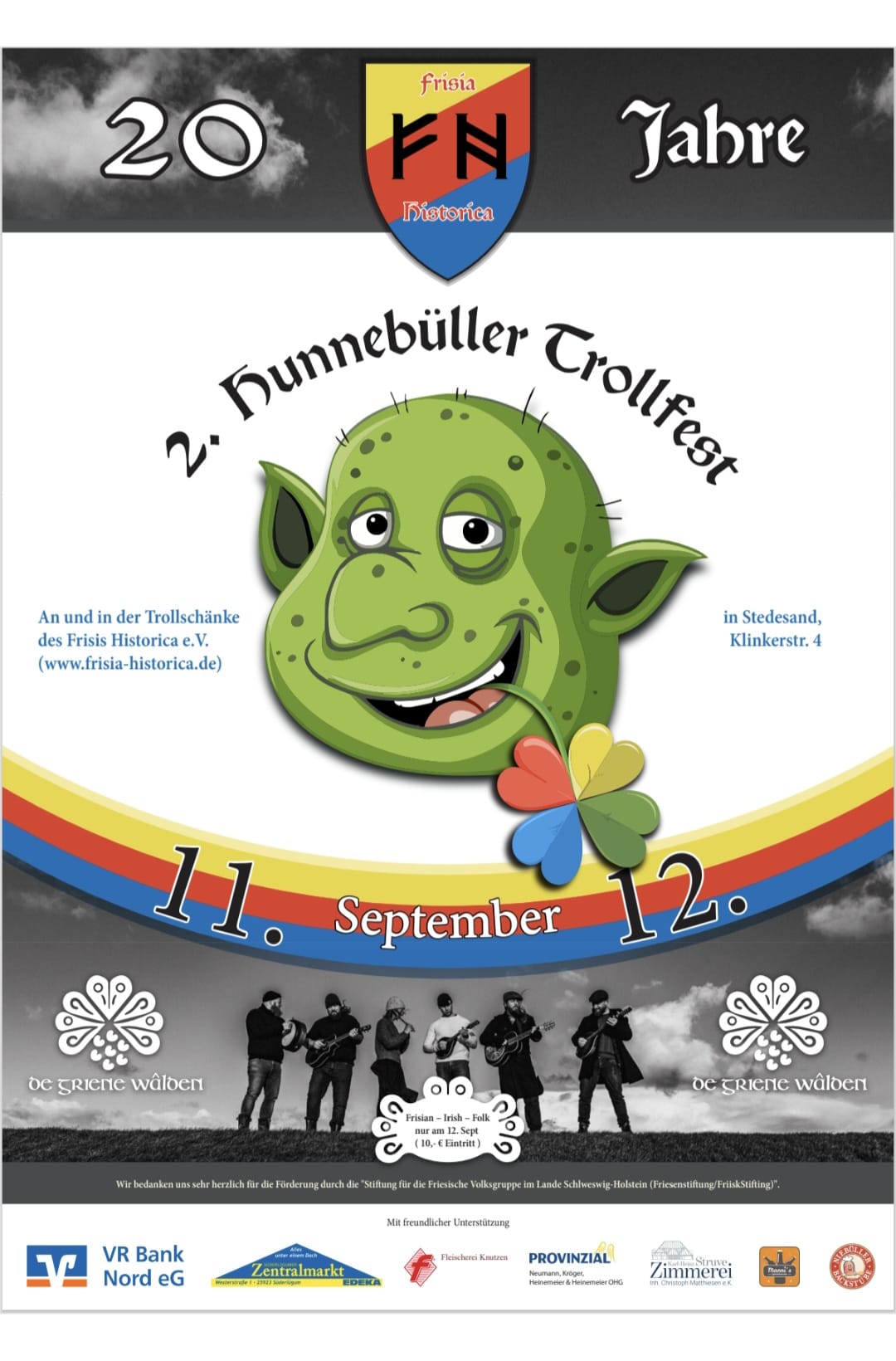 20 Jahre Frisia Historica, 2. Hunnebüller Trollfest vom 11. bis 12. September